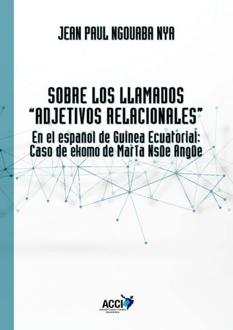 Sobre los llamados ``Adjetivos Relacionales´´ | Jean Paul Ngouaba Nya