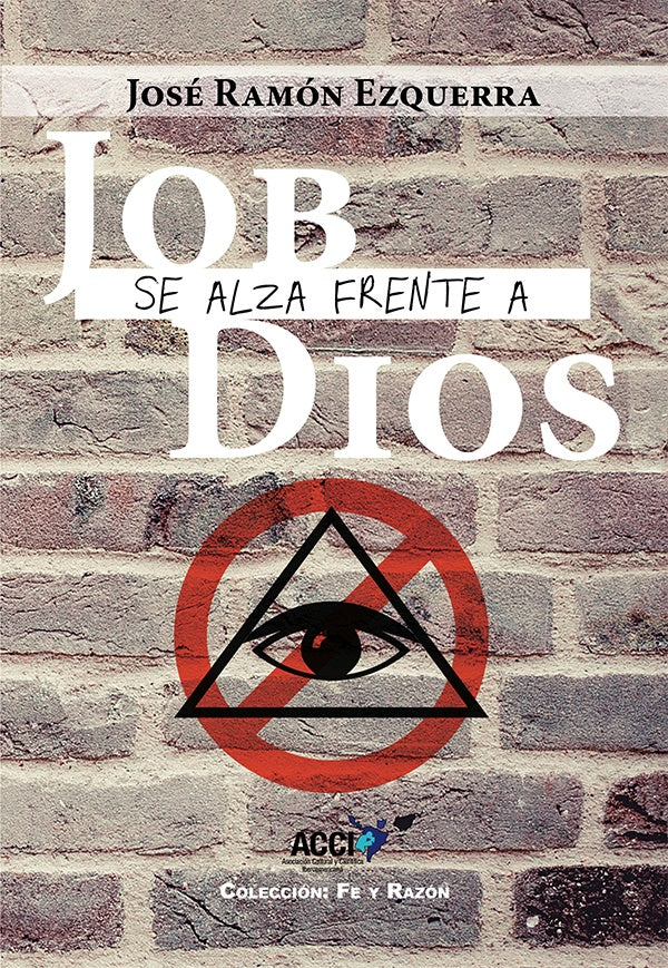 Job se alza frente a Dios | José Ramón Ezquerra García