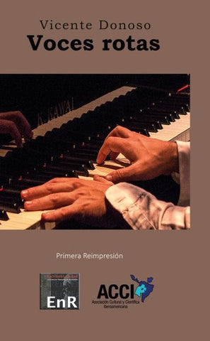 Voces rotas | Vicente Donoso