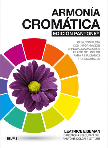 ARMONÍA CROMÁTICA.. | LEATRICE EISEMAN