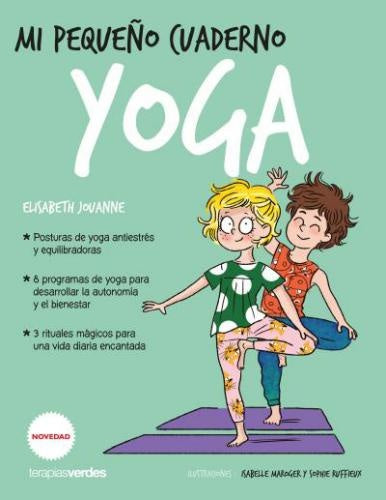 Mi pequeño cuaderno de yoga  | Elisabeth  Jovanne