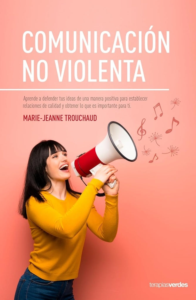 Comunicación no violenta | MARIE- JEANNE TROUCHAUD