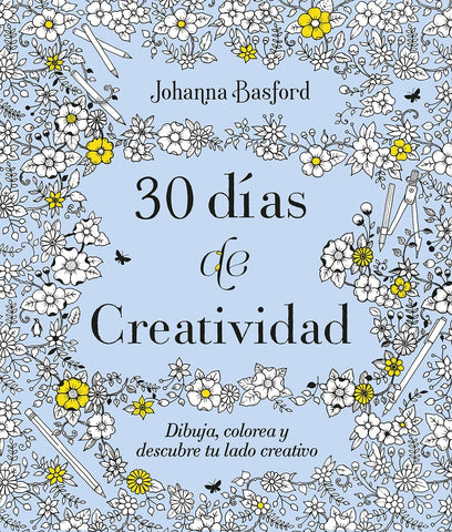 30 DIAS DE CREATIVIDAD..* | Johanna  Basford