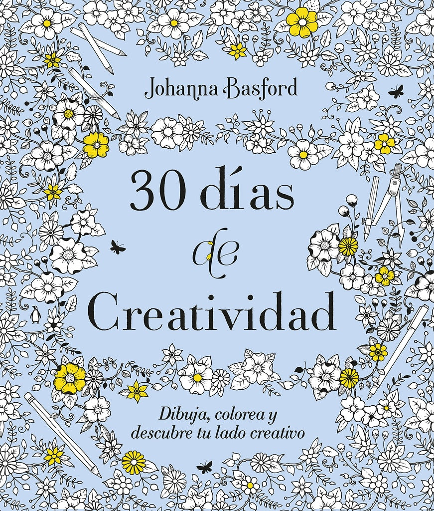 30 DÍAS DE CREATIVIDAD- MANDALAS.C | Johanna  Basford