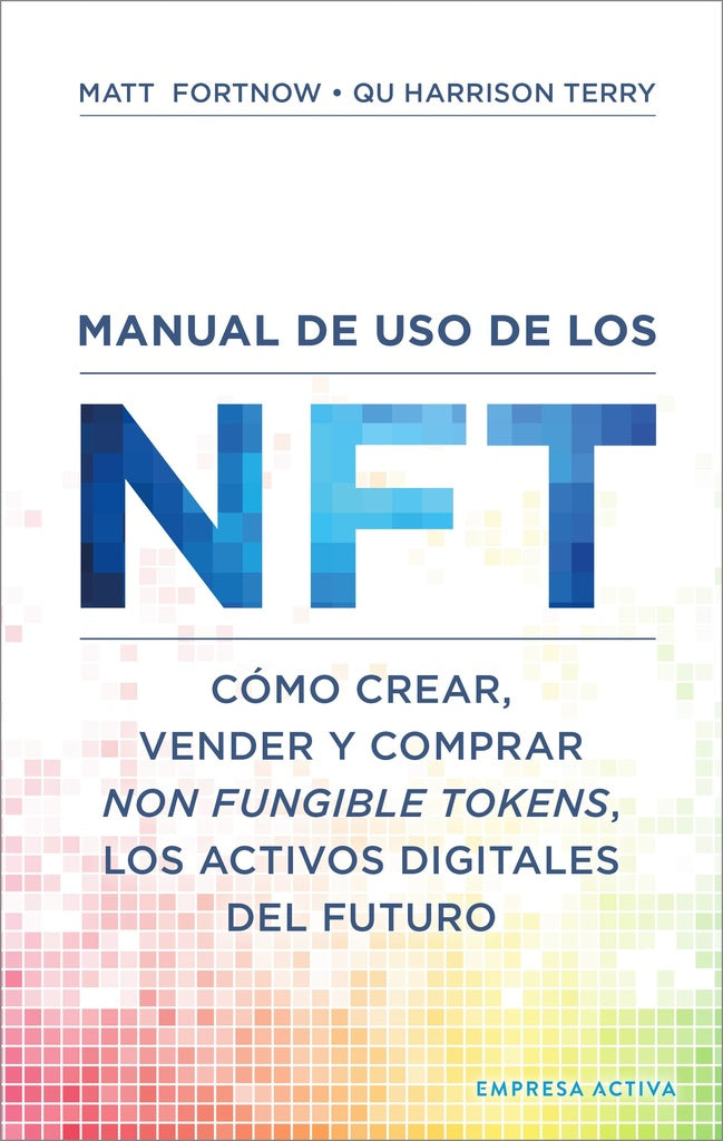 MANUAL DE USO DE LOS NFT.. | MATT FORTNOW
