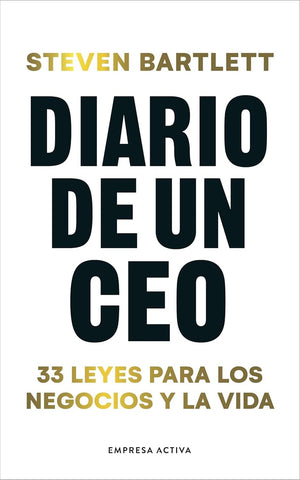 DIARIO DE UN CEO | STEVEN BARTLETT
