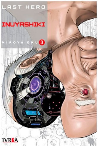 LAST HERO INUYASHIKI 03* .. | Hiroya OKU