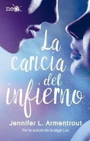 La Caricia del Infierno. Los elementos oscuros II | Armentrout