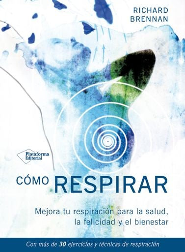 Cómo Respirar | Brenman