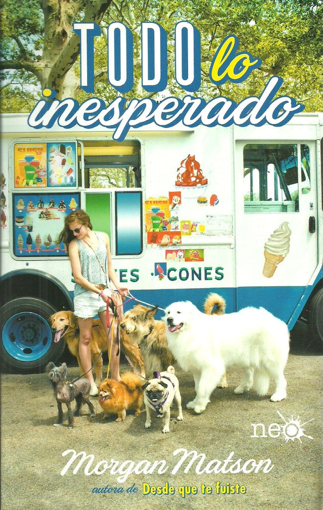 Todo lo inesperado  | Morgan Matson