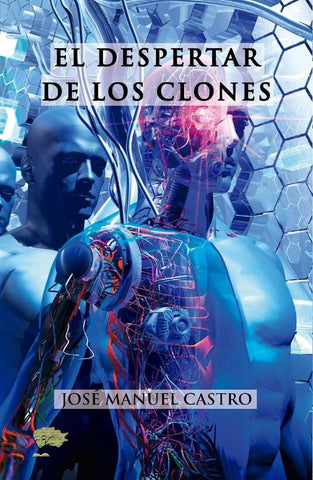 El despertar de los clones | José Manuel Castro