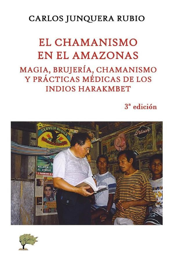 El chamanismo en el Amazonas.  | Carlos Junquera Rubio