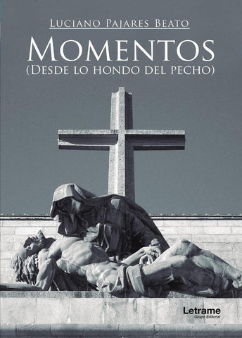 Momentos | Luciano Pajares Beato