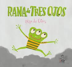 RANA DE TRES OJOS | Olga De Dios