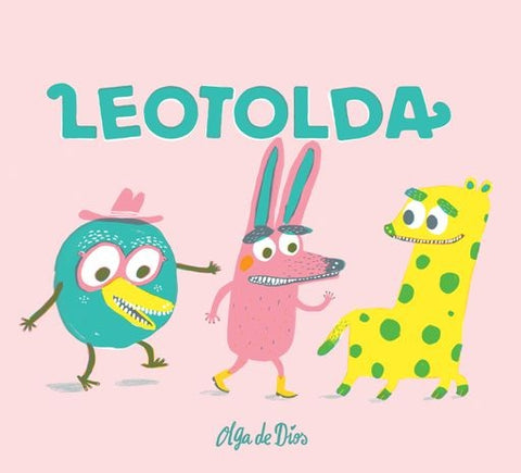 LEOTOLDA.. | Olga De Dios