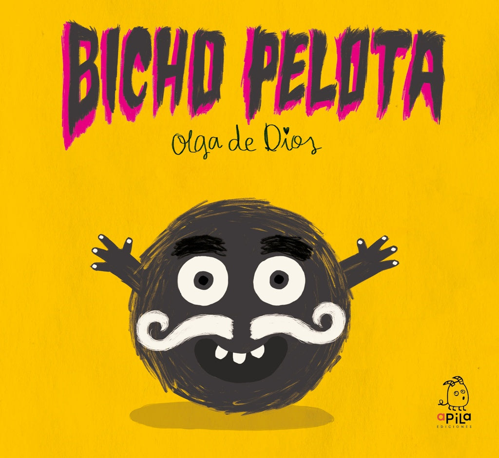 BICHO PELOTA.. | Olga De Dios