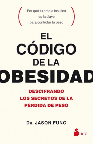 El codigo de la obesidad* | Jason Fung