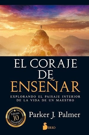 EL CORAJE DE ENSEÑAR | J. PALMER PARKER