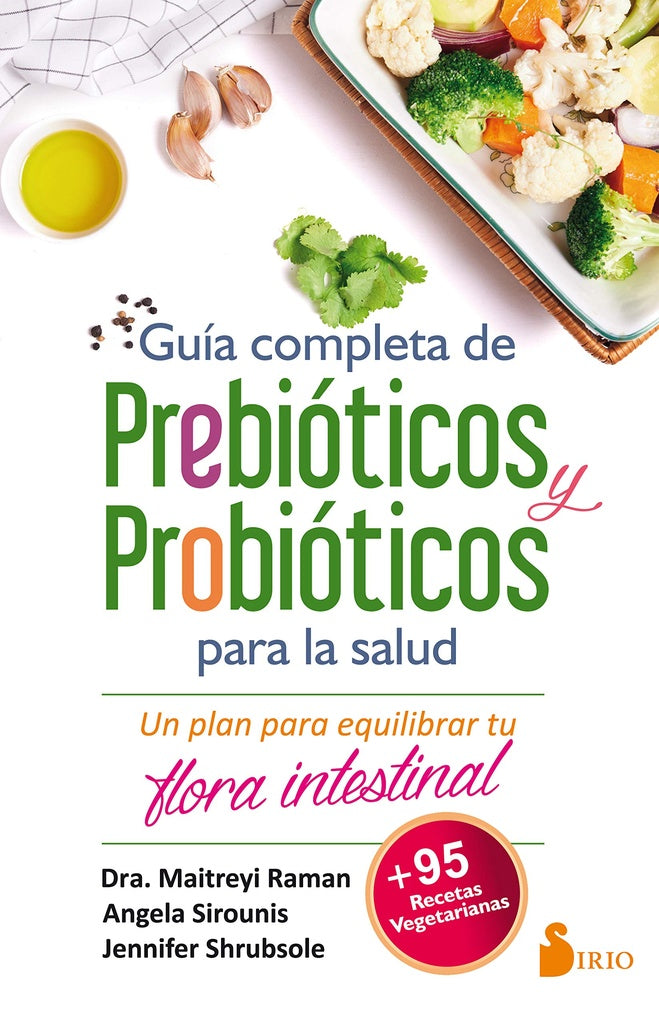 Guia completa de prebioticos y probioticos | Vários autores