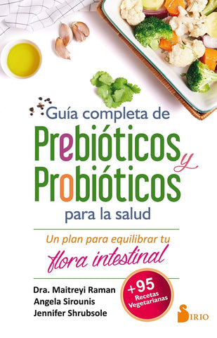 Guia completa de prebioticos y probioticos | Vários autores