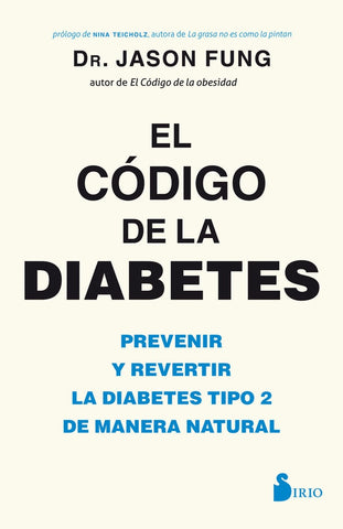 EL CÓDIGO DE LA DIABETES* | Jason Fung
