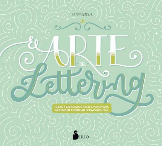 EL ARTE DEL LETTERING*.. | Happy Letters