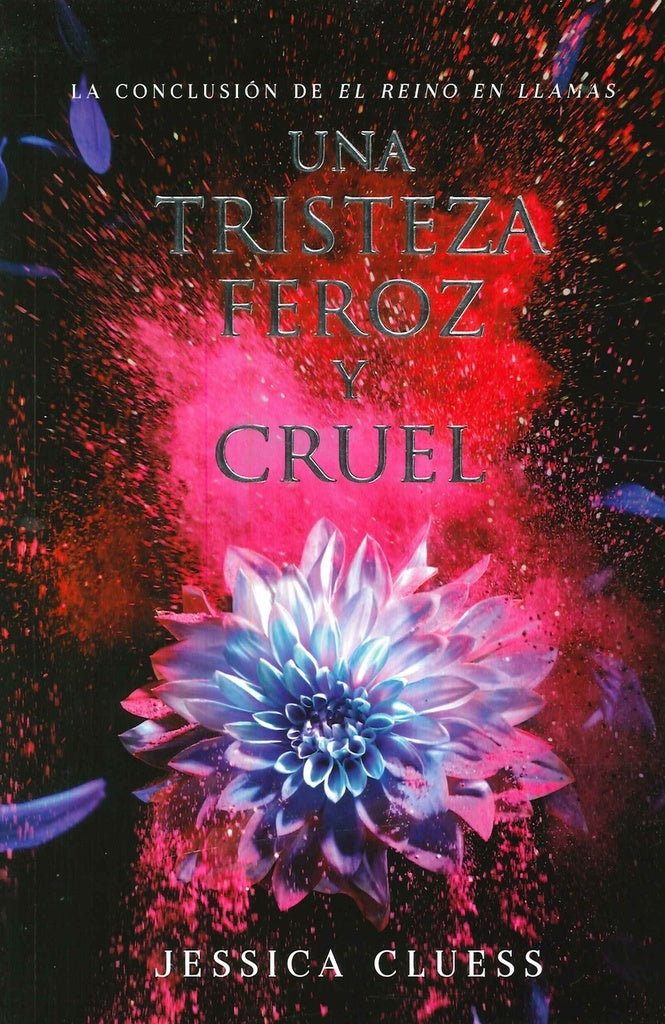 Una tristeza feroz y cruel. Reino en llamas III | Cluess