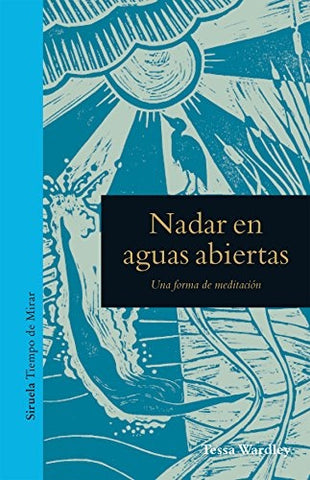 NADAR EN AGUAS ABIERTAS.. | TESSA WARDLEY