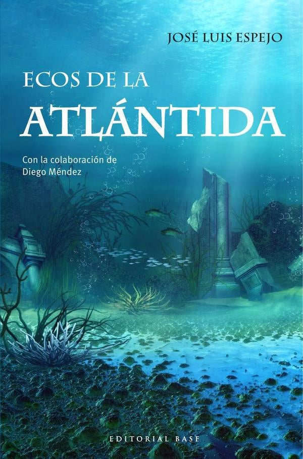 Ecos de la Atlántida | Méndez Dávila, Espejo y otros