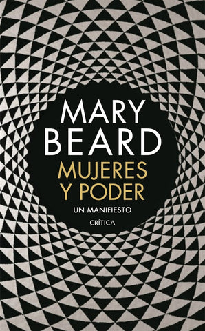 MUJERES Y PODER: UN MANIFIESTO.. | BEARD MARY