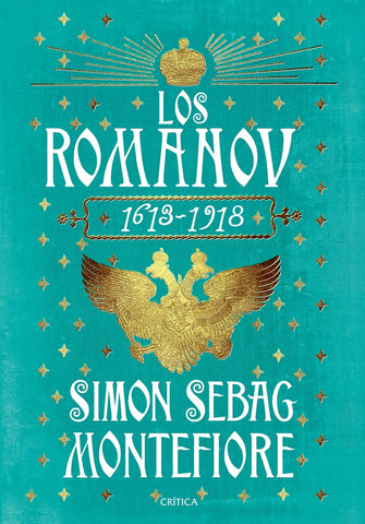 LOS ROMANOV (1613-1918).. | Simon  Sebag Montefiore