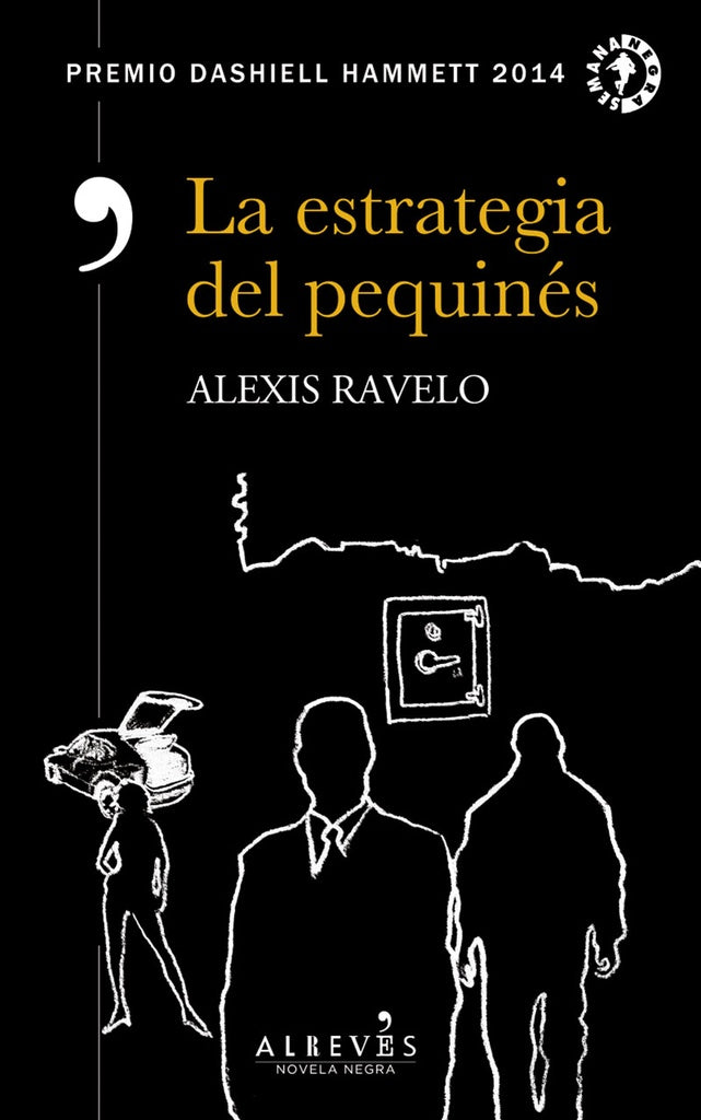 La estrategia del pequinés | Alexis Ravelo