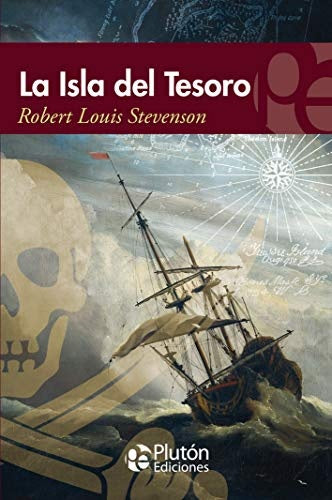LA ISLA DEL TESORO.. | Robert Louis Stevenson