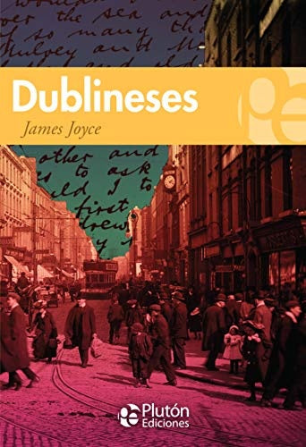 DUBLINESES.. | James Joyce