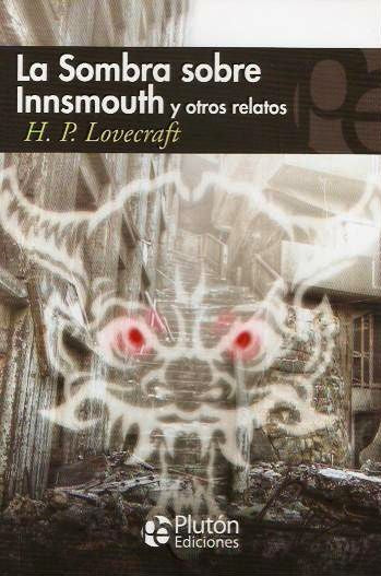 LA SOMBRA SOBRE INNSMOUTH.. | H.P. Lovecraft