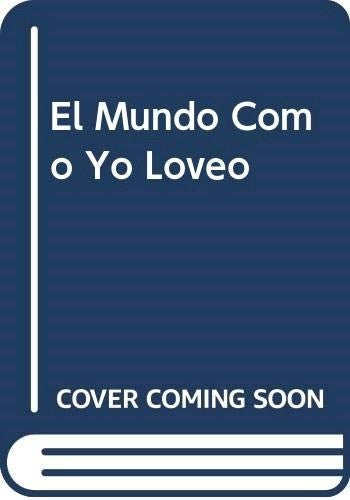 MUNDO COMO YO LO VEO.. | Albert Einstein
