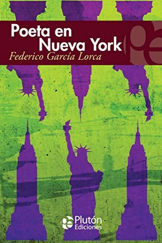 POETA EN NUEVA YORK.. | Federico García Lorca
