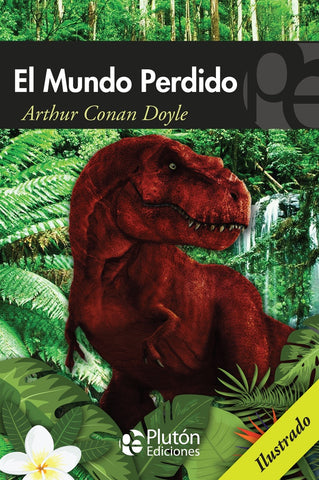 EL MUNDO PERDIDO*.. | Arthur Conan Doyle