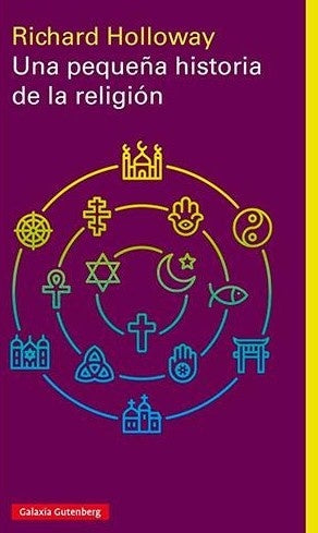 UNA PEQUEÑA HISTORIA DE LA RELIGION.. | RICHARD  HOLLOWAY