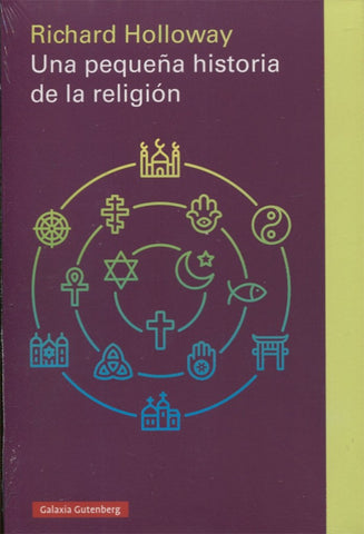 UNA PEQUEÑA HISTORIA DE LA RELIGION.. | RICHARD  HOLLOWAY