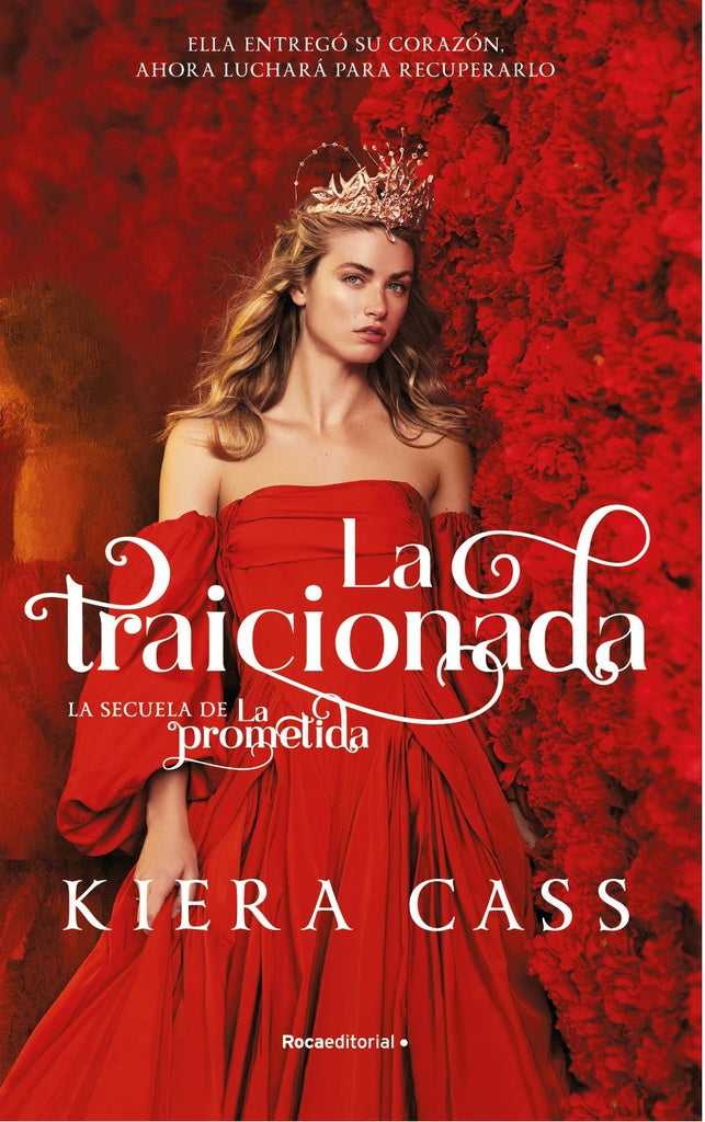 LA TRAICIONADA [SECUELA DE LA PROMETIDA]*.. | Kiera  Cass