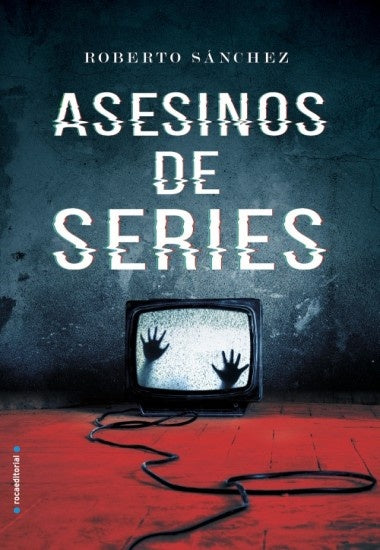 Asesinos de series | Roberto Sanchez
