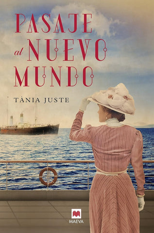 PASAJE AL NUEVO MUNDO | TANIA  JUSTE