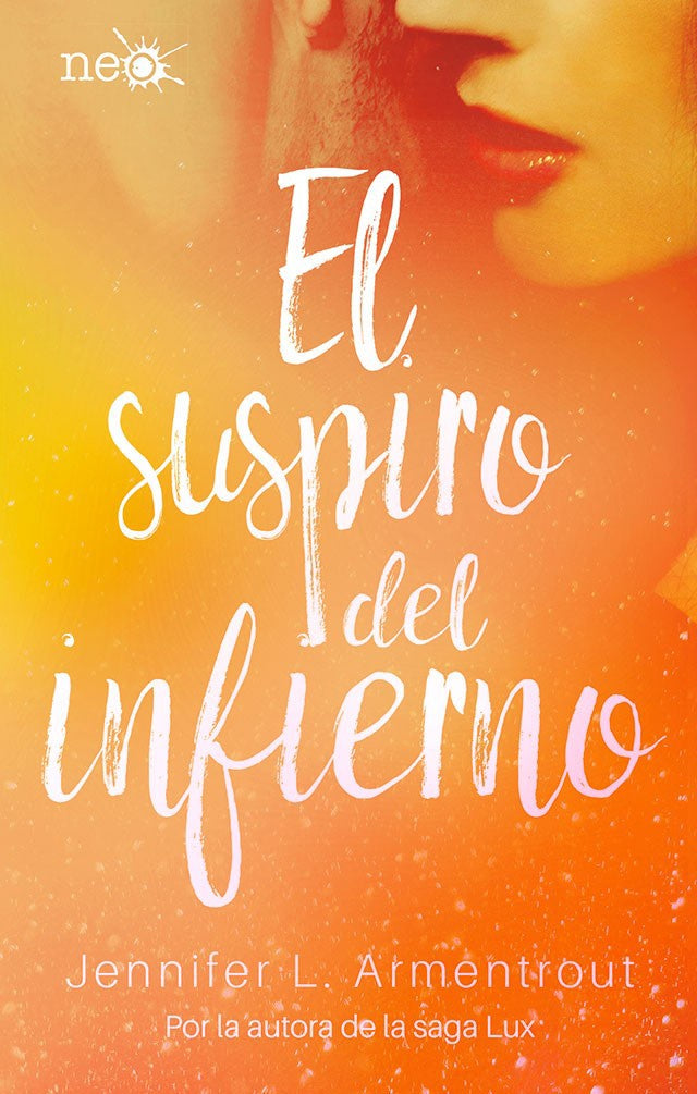 El Suspiro del Infierno. Los elementos oscuros III | Armentrout