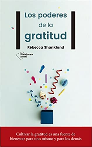 Los poderes de la gratitud | Shankland