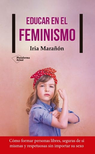 Educar en el feminismo | Marañon