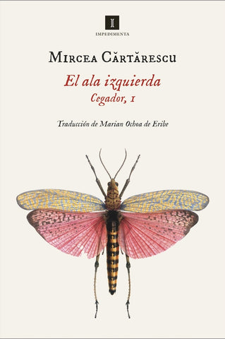 EL ALA IZQUIERDA. | Mirce Cartarescu