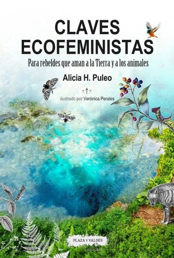 Claves ecofeministas  | Alicia H. Puleo