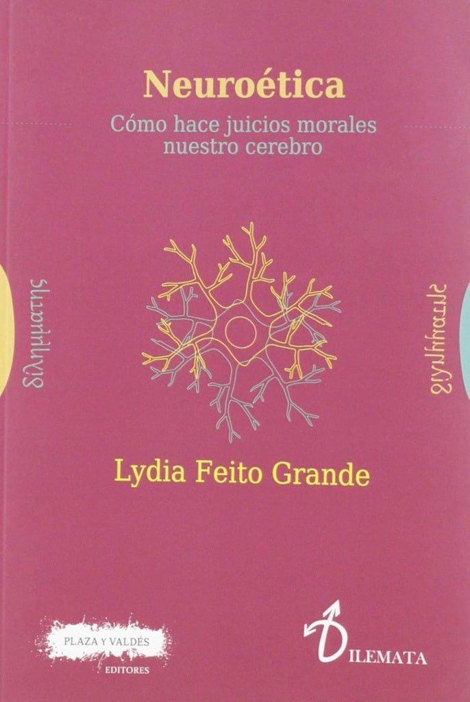 Neuroética  | Lydia Feito