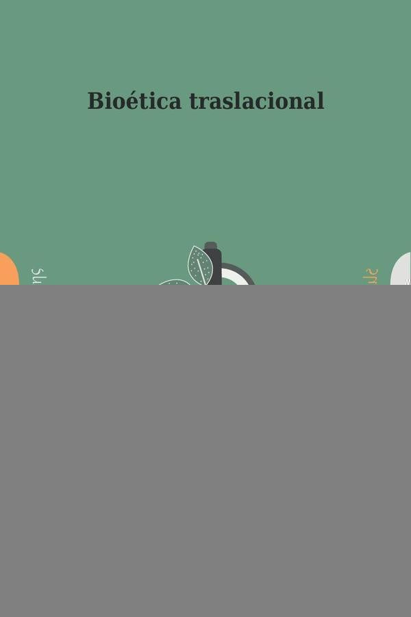 Bioética traslacional  | Mª Teresa López de la Vieja